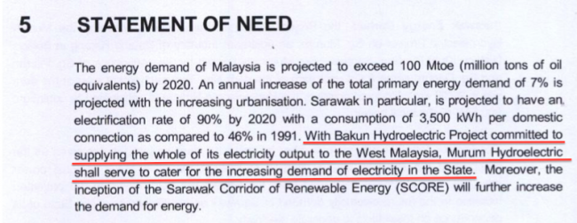 The Statement of Need was never published - if it had been people could have pointed out that Murum was not needed!